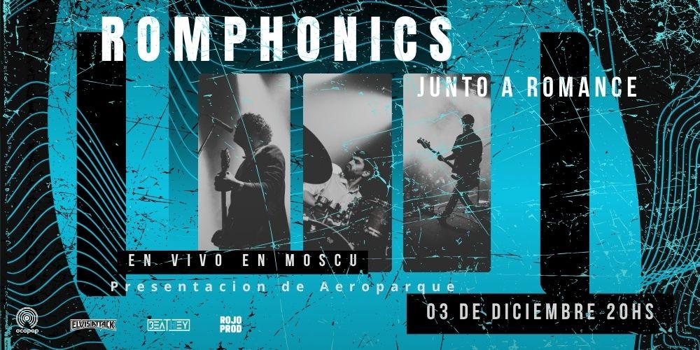 ROMPHONICS JUNTO A ROMANCE EN MOSCÚ