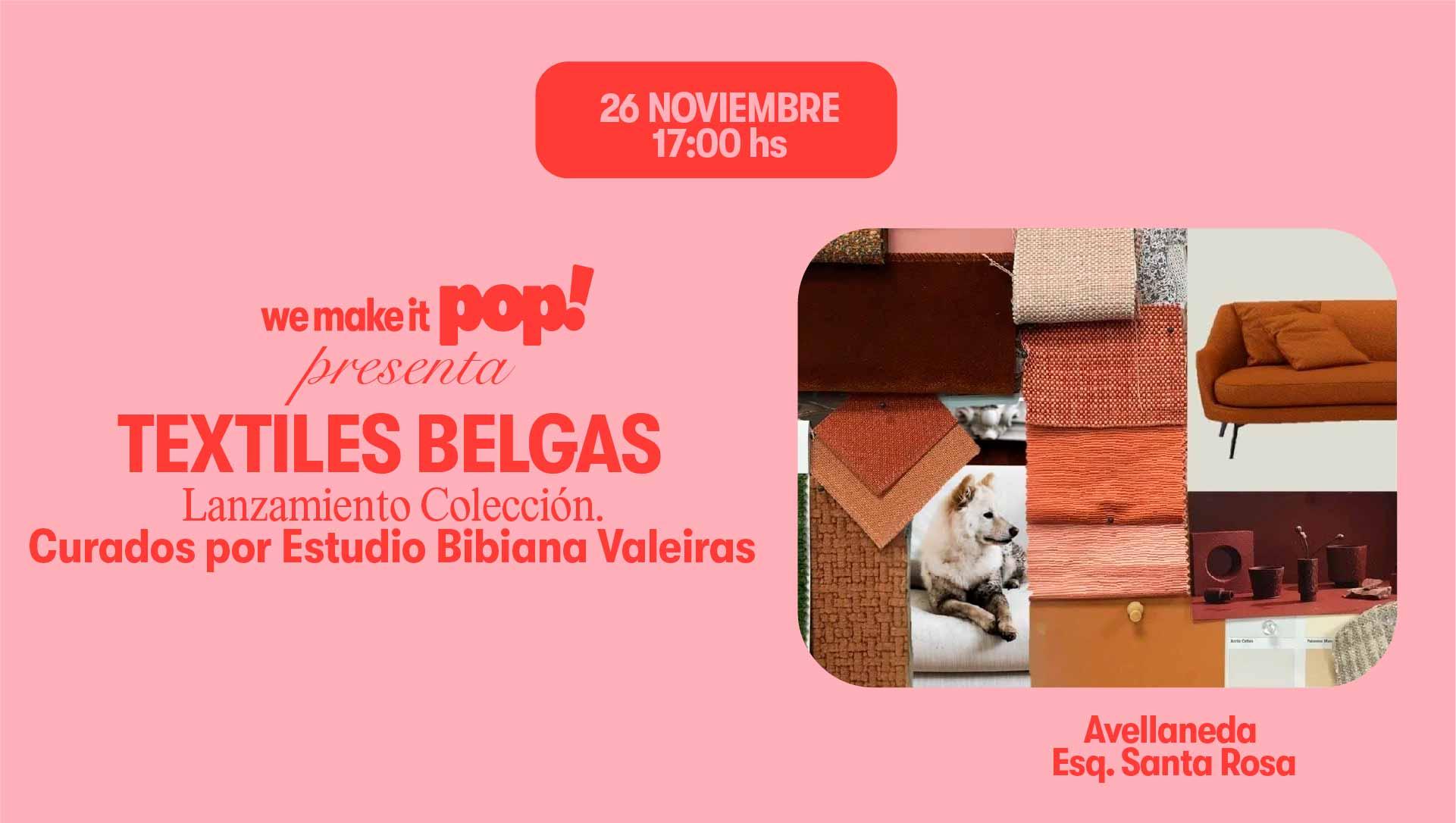 PRESENTACIÓN COLECCIÓN TEXTILES BELGAS POR BIBIANA VALEIRAS
